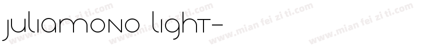 Juliamono Light字体转换